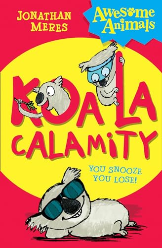 Book cover: "Koala Calamity" with cartoon koalas and bright colors.