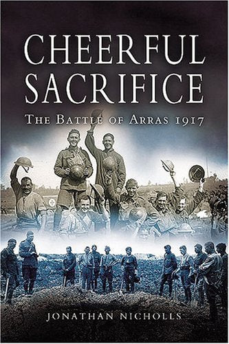 Book cover depicting soldiers in a battlefield scene, titled "Cheerful Sacrifice.
