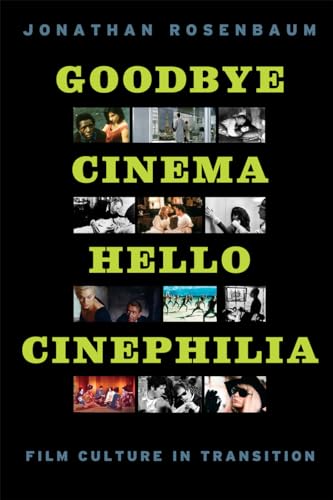 Book cover: “Goodbye Cinema” with collage of film stills and faces.