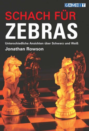 Book cover with chess pieces, titled "Schach Fur Zebras" in German.
