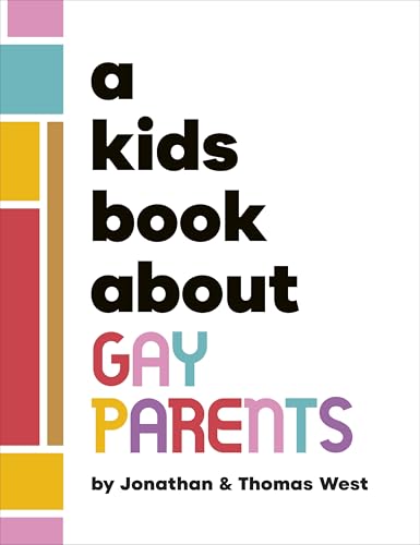 Book cover with colorful blocks and text: "A Kids Book About Gay Parents.