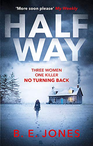 Book cover: snowy landscape, cottage, woman walking away, large title "Halfway".