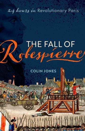 Book cover featuring a portrait of Robespierre above a scene of a public guillotine.