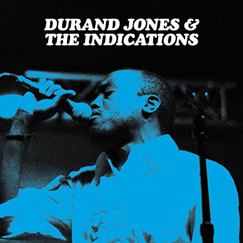 Album cover for Durand Jones & The Indications featuring a singer at a microphone.