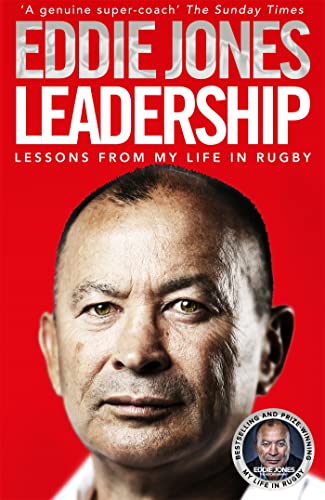 Book cover featuring Eddie Jones, titled “Leadership: Lessons From My Life in Rugby.”