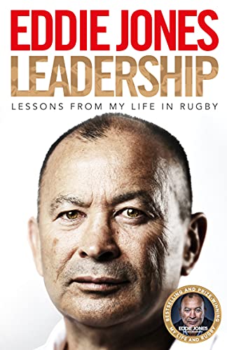 Book cover featuring Eddie Jones, titled "Leadership: Lessons From My Life in Rugby.