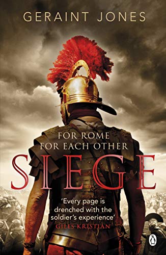 Book cover of "Siege" featuring a Roman soldier in armor with a red plume.