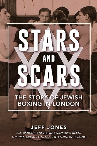 Book cover: vintage boxing photo with bold title "Stars and Scars.