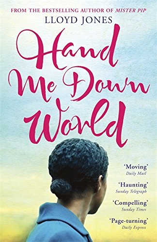 Book cover: "Hand Me Down World" with a woman seen from behind.