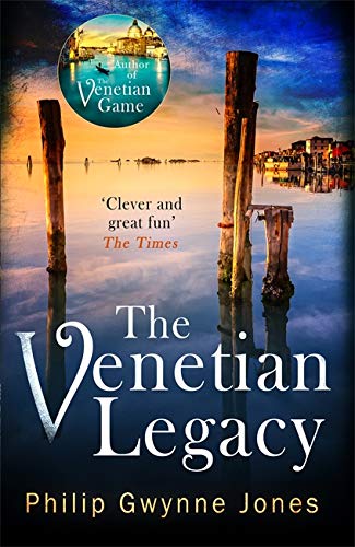 Book cover: Venice canals with wooden posts, title “The Venetian Legacy”.