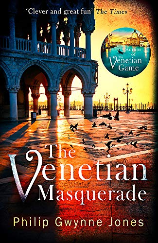 Book cover: Venetian architecture at sunset, with title “The Venetian Masquerade”.