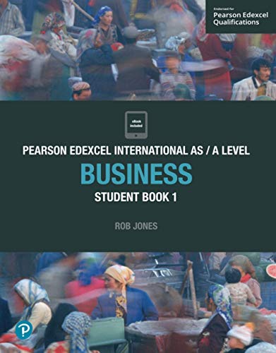 Pearson Edexcel International AS/A Level Business Student Book 1 cover featuring a busy market scene.