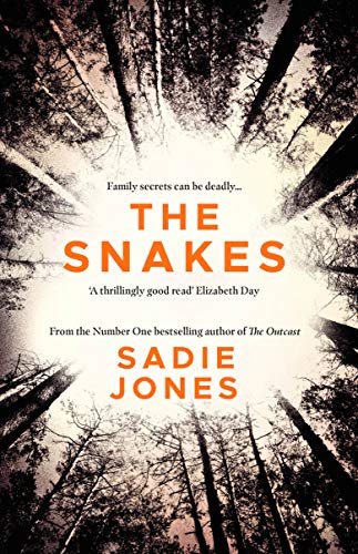 Book cover for The Snakes by Sadie Jones showing trees looking upward toward light.