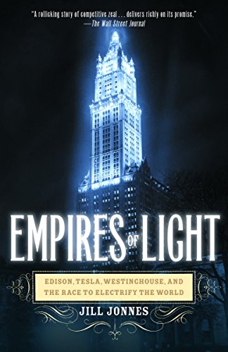 Book cover: illuminated skyscraper with title “Empires of Light” and author Jill Jonnes.