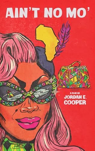 Red cover art for "Ain't No Mo'" featuring a woman with pink hair and sunglasses.