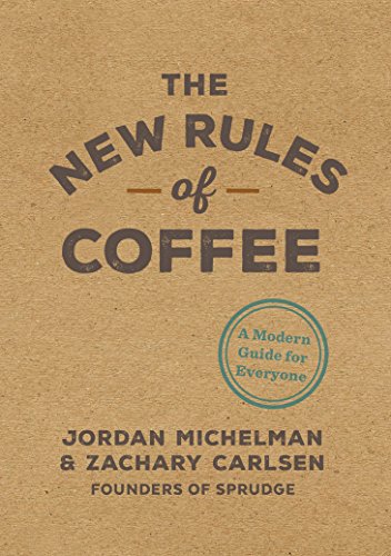 Book cover: "The New Rules of Coffee" by Michelman & Carlsen.