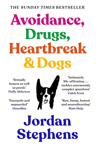 Book cover titled Avoidance, Drugs, Heartbreak & Dogs by Jordan Stephens with a dog illustration.