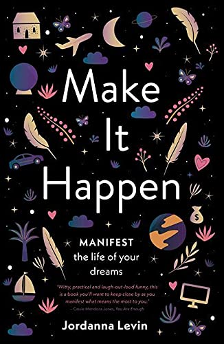 Book cover with colorful illustrations, text reading "Make It Happen: Manifest.