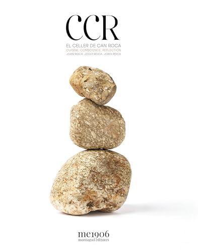 Book cover: stacked stones, white background, text “CCR Cuisine. Conscience. Reflection.”