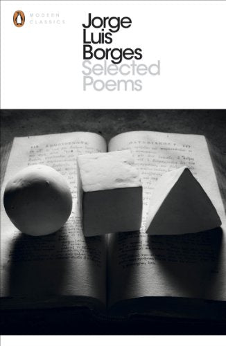 Cover of "Selected Poems" by Jorge Luis Borges, with still life.