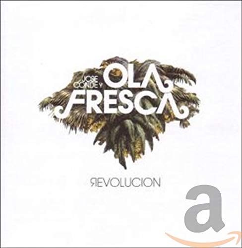 CD cover for Jose Conde’s “Revolucion” featuring palm fronds and text.