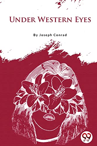 Book cover: "Under Western Eyes" with a woman’s face obscured by flowers.