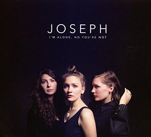 CD cover for Joseph’s “I’m Alone, No You’re Not” featuring three women.