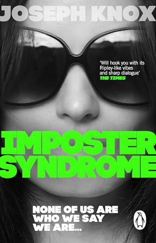Book cover: close-up of a person wearing sunglasses, title "Imposter Syndrome".