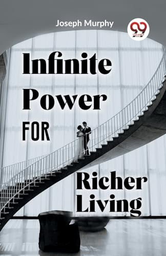Book cover: "Infinite Power For Richer Living" with a man on stairs.