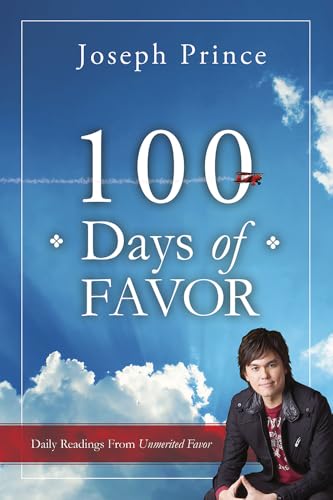 Book cover: "100 Days Of Favor" by Joseph Prince, with author portrait.