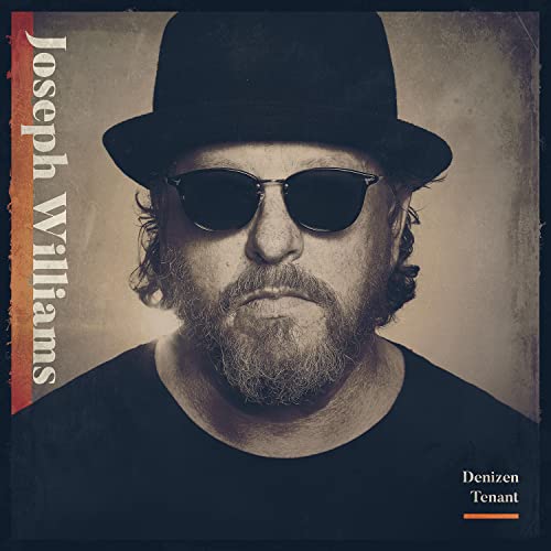 Album cover featuring Joseph Williams wearing a fedora and sunglasses against a textured background.