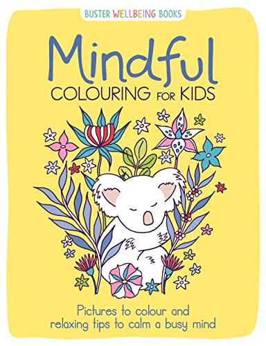 Book cover: koala surrounded by colourful flowers, title "Mindful Colouring for Kids".