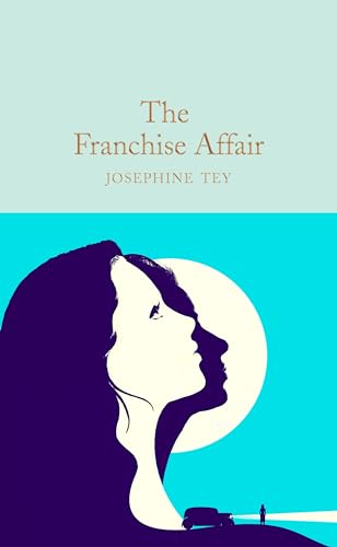Book cover for The Franchise Affair by Josephine Tey featuring overlapping silhouettes against blue.