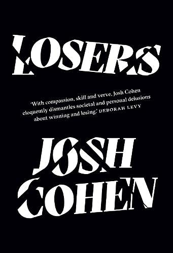 Black and white book cover with the title "LOSERS" and author "Josh Cohen".