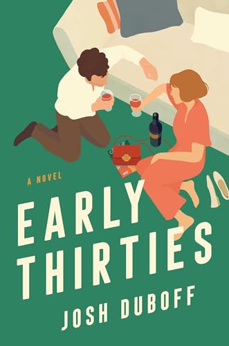 Book cover: “Early Thirties” depicts a couple with wine on green carpet.