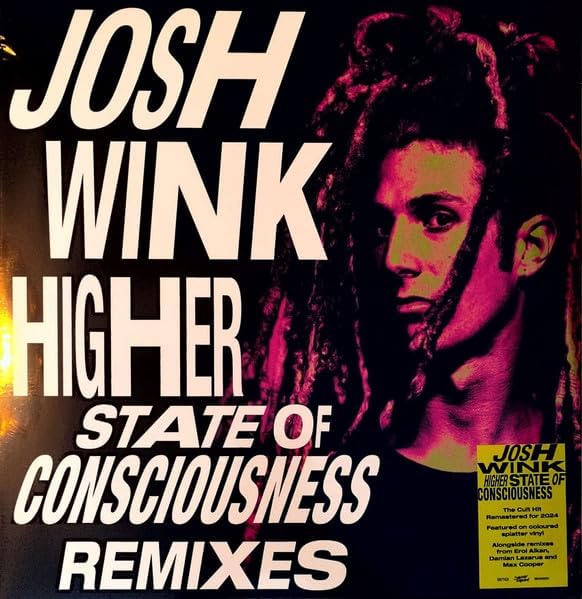 Vinyl record cover for Josh Wink’s “Higher State Of Consciousness Remixes” featuring a portrait.