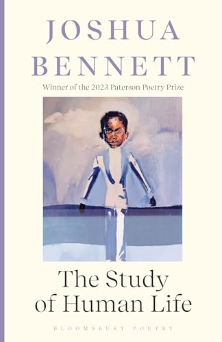 Book cover: “The Study of Human Life” by Joshua Bennett, featuring a portrait.