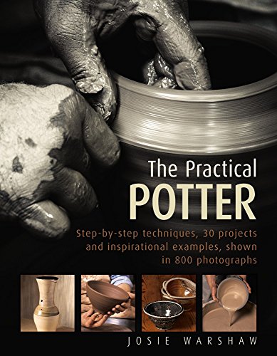 Book cover: hands shaping clay on a pottery wheel, title “The Practical Potter”.