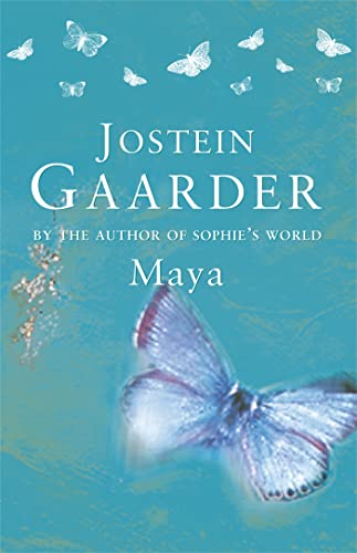 Book cover for Maya by Jostein Gaarder featuring a large blue butterfly on teal.