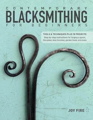 Book cover with forged metal shapes, titled “Contemporary Blacksmithing for Beginners.”