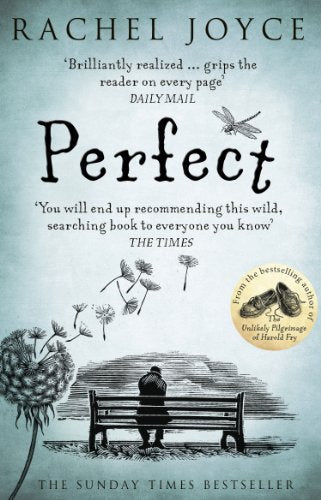 "Book cover of 'Perfect' by Rachel Joyce, featuring a man sitting on a bench."