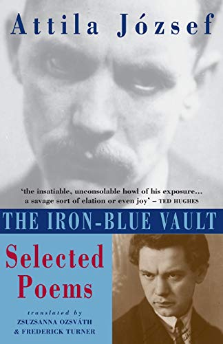 Book cover: "Iron-Blue Vault" by Attila József, featuring a portrait.