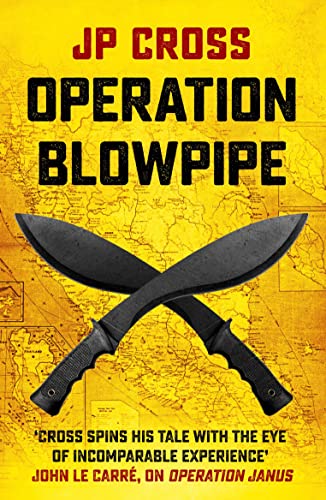 Book cover: "Operation Blowpipe" with crossed knives against a map.