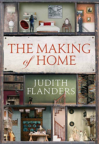 Book cover: “The Making of Home” with dollhouse-style room vignettes.