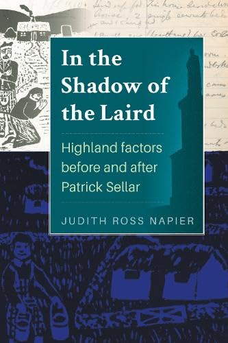 Book cover: “In The Shadow of The Laird” with historical imagery.