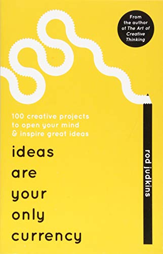 Yellow book cover with white wavy line and black text: "Ideas Are Your Only Currency".