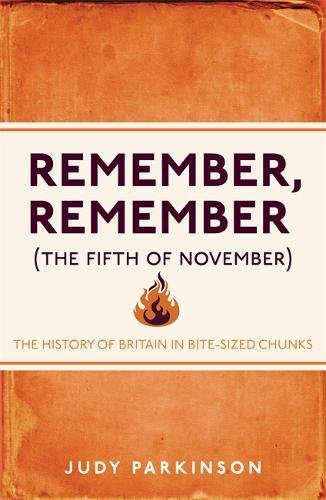 Book cover: "Remember, Remember" with a flame illustration and author Judy Parkinson.