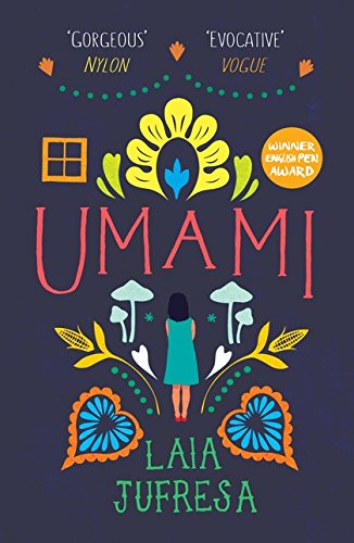 Book cover for "Umami" by Laia Jufresa with illustrated floral and landscape design.