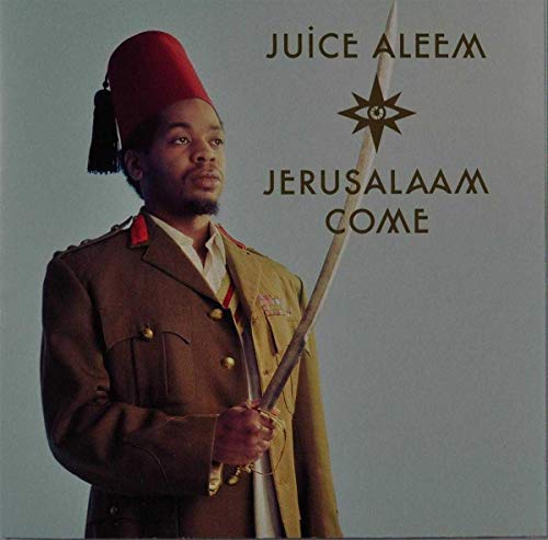 Juice Aleem album cover featuring a man in military attire and a red fez.