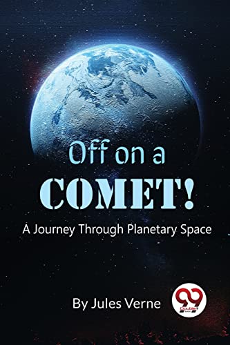 Book cover: Earth in space with title "Off on a Comet!".